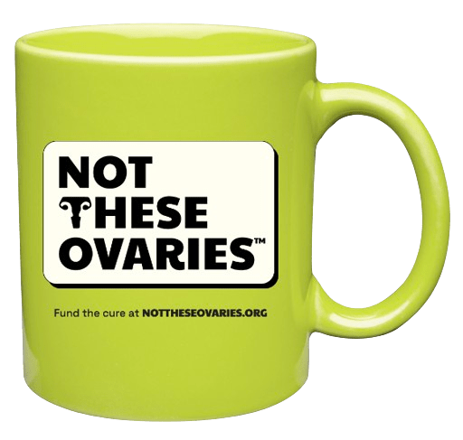 Not These Ovaries Green Coffee Mug