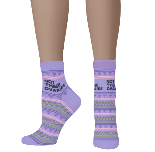 Not These Ovaries Quarter Socks
