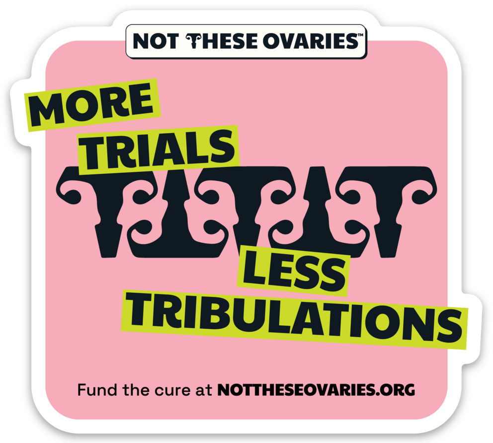 Not These Ovaries Sticker Pack
